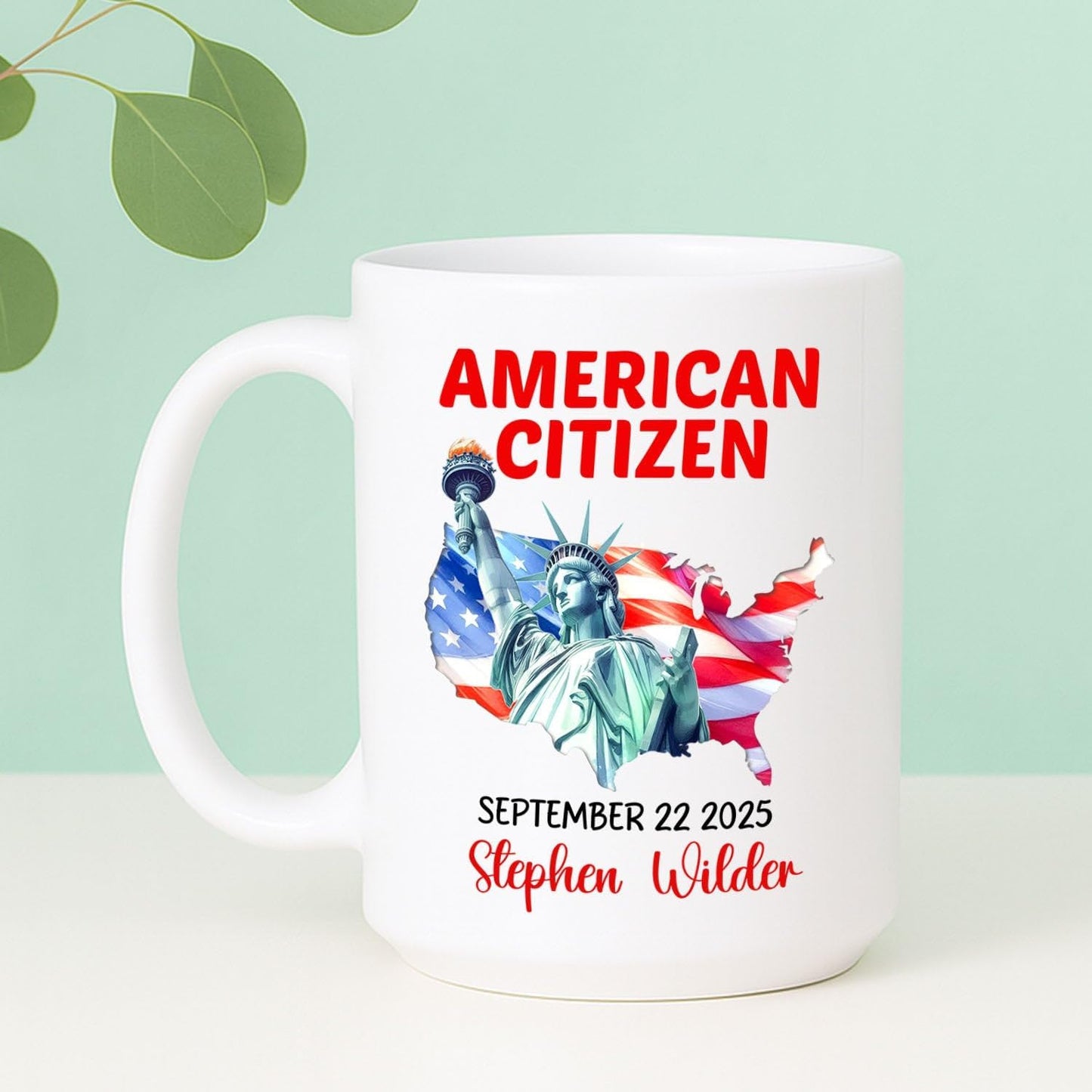 Statue of Liberty Coffee Cup 11Oz 15Oz, Customized American Citizen White Coffee Mug With Name & Year, New US Citizen Ceramic Mug Gift For Women Men Birthday Anniversary, Personalized Citizenship Cup