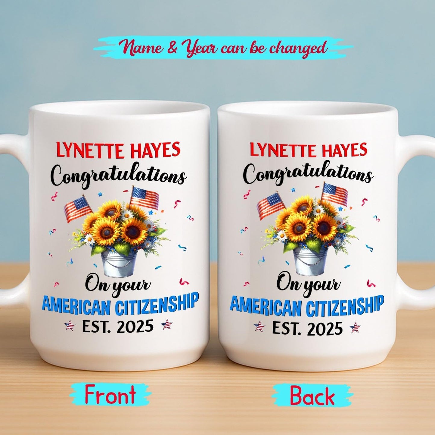 Congratulations On Your American Citizenship Coffee Mug, Custom Year/Name Sunflower & USA Flag Cup Gift For New US Citizen, Citizenship Celebration Coffee Cup 11 15Oz, Personalized US Citizen Mug