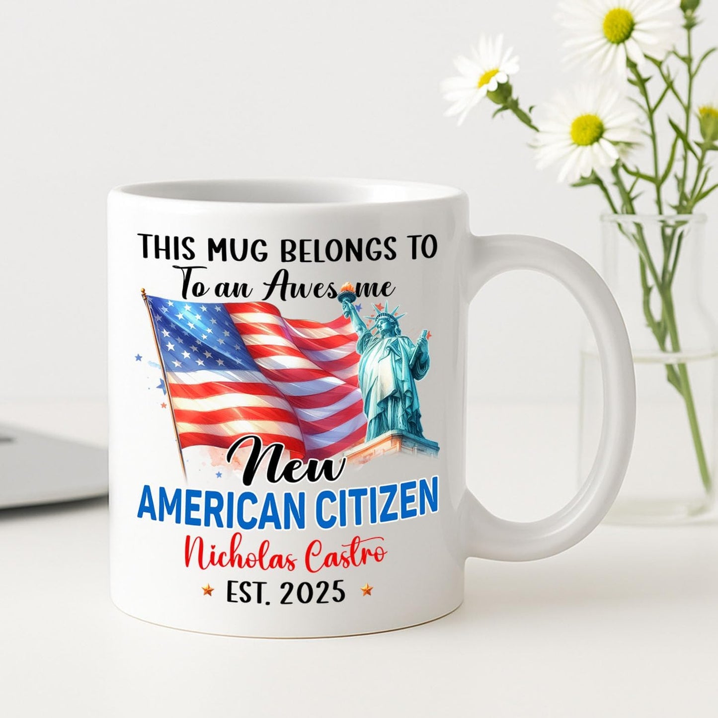 Personalized USA Flag White Mug Gift For New US Citizen on Citizenship Celebration, This Mug Belongs To An Awesome New American Citizen Cup, Customized Year & Name US Citizenship Coffee Cup 11 15Oz