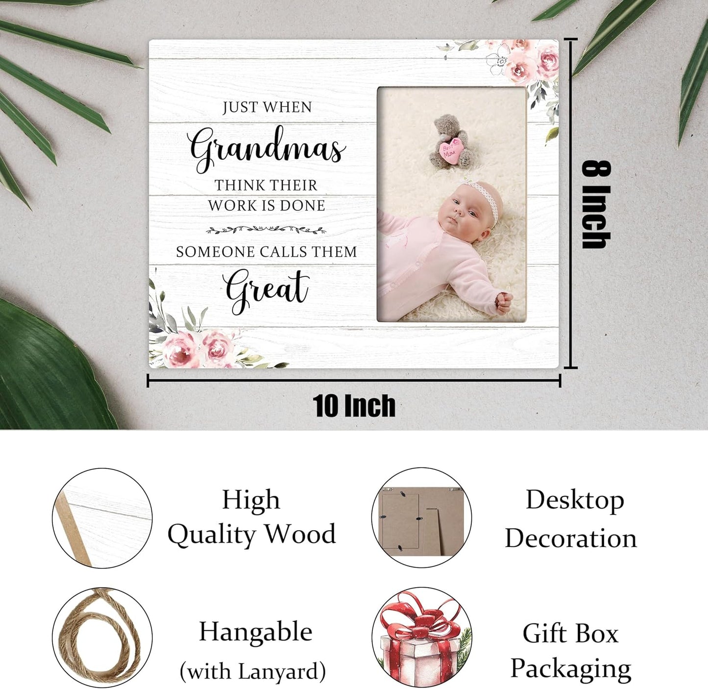 Great Grandma Picture Frame - Great Grandma Baby Announcement Gifts, Just When Grandmas Think Their Work Is Done Someone Calls Them Great Wooden Frame for Tabletop or Wall Hanging 4x6 Photo